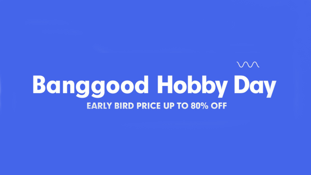 Elkezdődött a Banggood Hobby Day 1