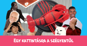 Egy kattintásra a szégyentől: homártok