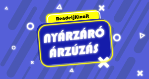 Nyárzáró Árzúzás – Geekbuying kiadás!